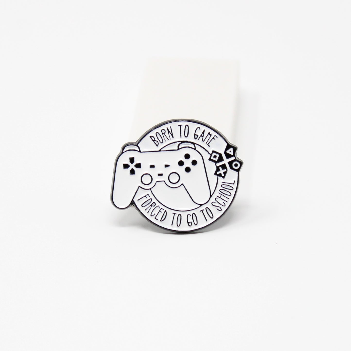 Born to Game Pin