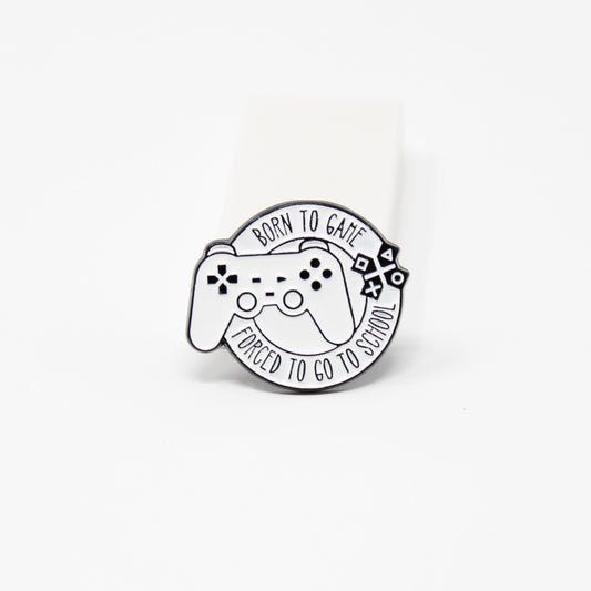 Born to Game Pin